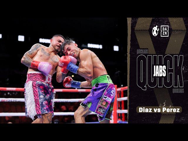 Quick Jabs | Joseph Diaz Jr vs Jerry Perez! Both Fighters Stayed In Middle Of The Ring To Brawl!