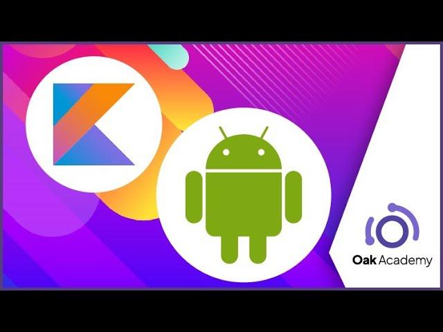 Android App Development Course with Kotlin | Android A-Z™