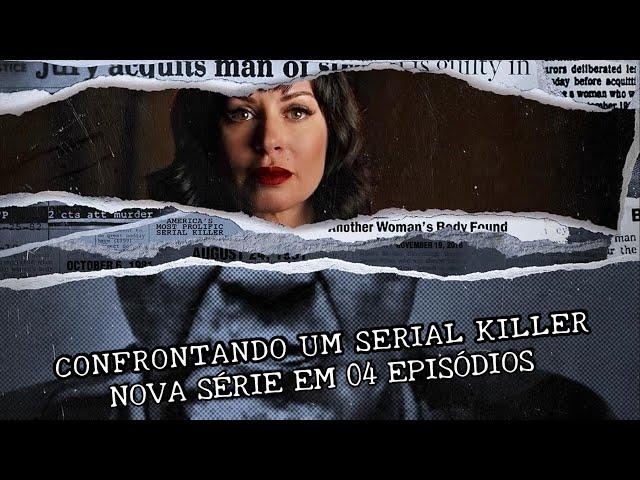 VDS FILMES - CONFRONTANTO UM SERIAL KILLER EPISÓDIO 01