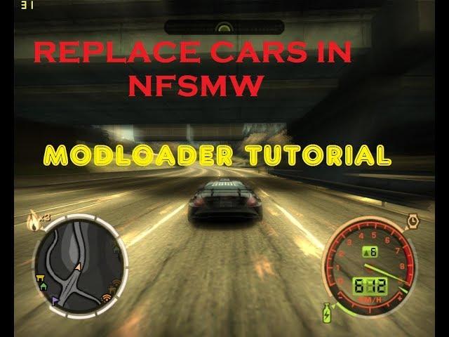 How to install and use MOD LOADER for NEED FOR SPEED MOST WANTED