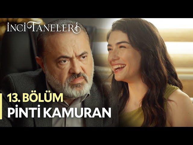 Pinti Kamuran - İnci Taneleri (13. Bölüm)