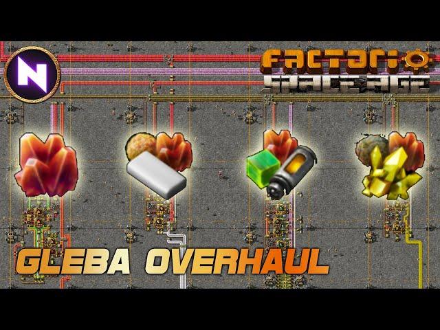 THE GREAT GLEBA OVERHAUL! | 54 | Factorio SPACE AGE