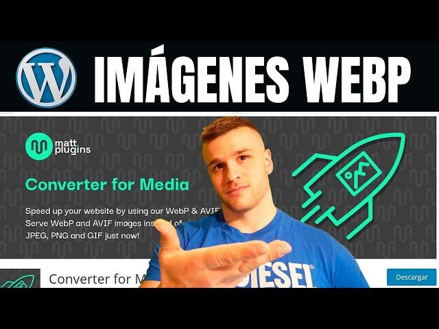  Cómo servir imágenes en formato WebP en WordPress || Plugin GRATIS Converter for Media WebP & AVIF