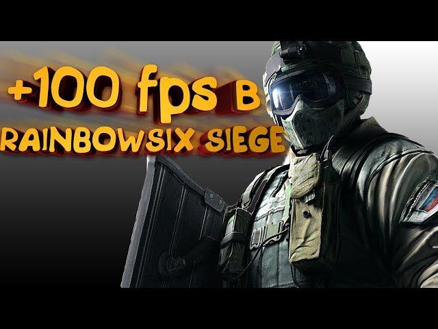 How to increase fps in RAINBOW SIX SIEGE?