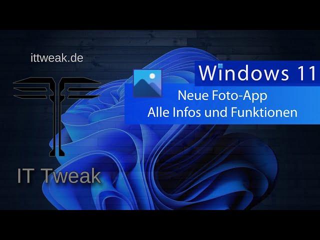 Windows 11 - Neue Version der Foto App released - Alle Funktionen im Detail