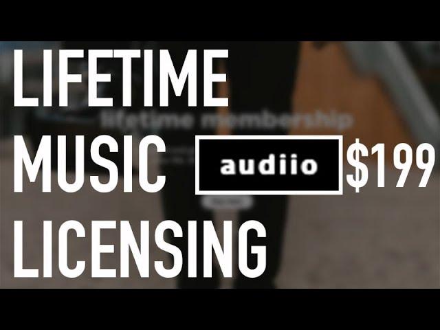 Get LIFETIME Music Licensing with Audiio