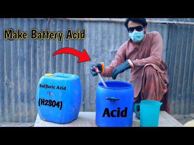 How To Make Batteries Acid from Sulfuric Acid (H2SO4)