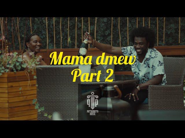 BigZ Patronato - Mama dmew part 2 (Official Video 2023) Patronato Music