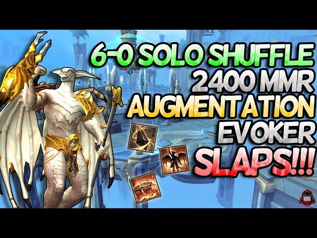 AUGMENTATION EVOKER 6-0 SOLO SHUFFLE! Dragonflight Season 4 PvP 10.2.7 | 2.4MMR! AUG PUMPS!