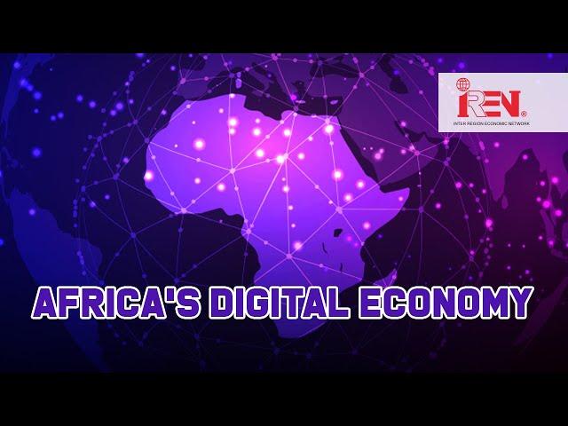 The Digital Economy in Africa | IREN Kenya