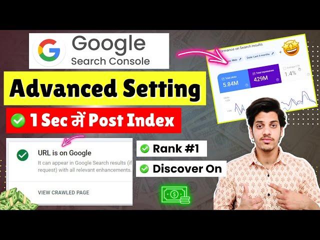 Google Search Console Advanced SEO Settings 2024 | Google Search Console | Instant Indexing