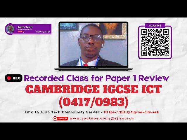 Cambridge IGCSE ICT (0417/0983) Paper 1 (Theory) Review