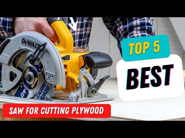 Best Saw For Cutting Plywood. Get The Best One| The Tool Advisor