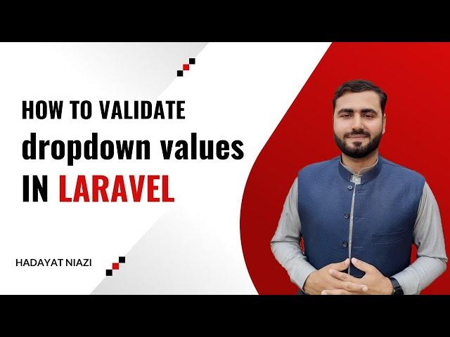 How to Validate Dropdown Value in Laravel