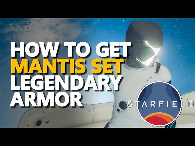 How to get Full Legendary Armor Suit Mantis Set Starfield