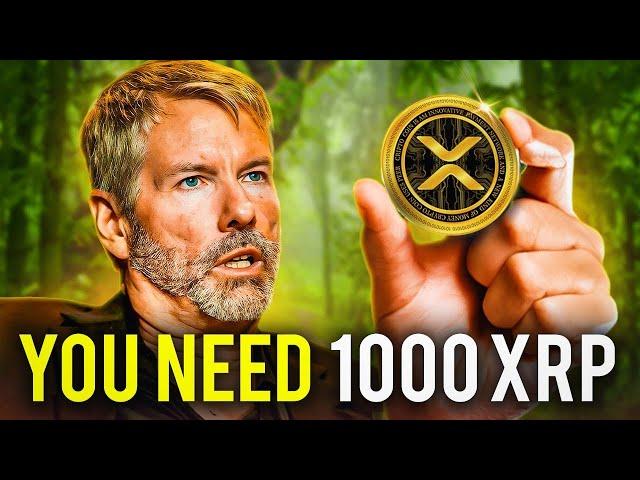 Why You Need To Own Just 1000 XRP! Michael Saylor 2025 Prediction