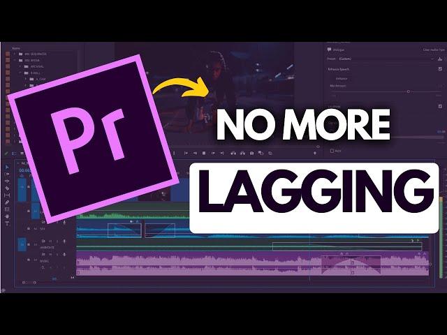 How To FIX Premiere Pro Playback LAG!