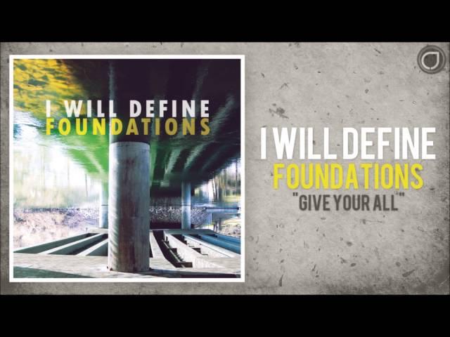 I Will Define - Give Your All (Feat. Conner Jones)