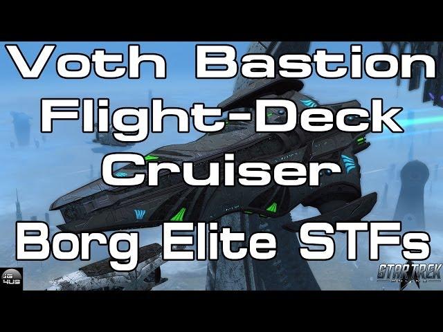 STO - Voth Bastion Flight-Deck Cruiser - Borg Elite STFs