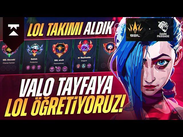 YENİ LOL TAKIMIMIZ ŞEREFİNE VALO TAYFAYA LOL ÖĞRETİYORUZ - League Of Legends Öğretici