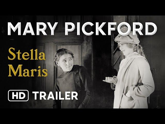 Stella Maris (1918) Official Trailer - Mary Pickford, Ida Waterman, Herbert Standing