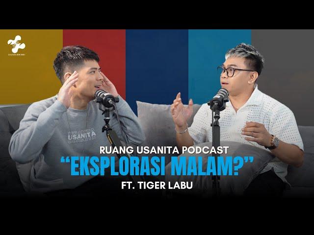 RUANG USANITA EPISOD 11: EKSPLORASI MALAM?? TAK TAKUT KE?