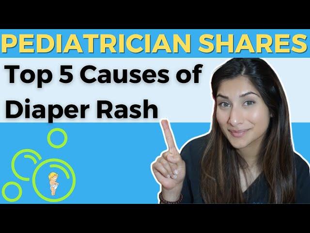 Pediatrician Shares Top 5 Causes of Diaper Rash | Dr. Amna Husain