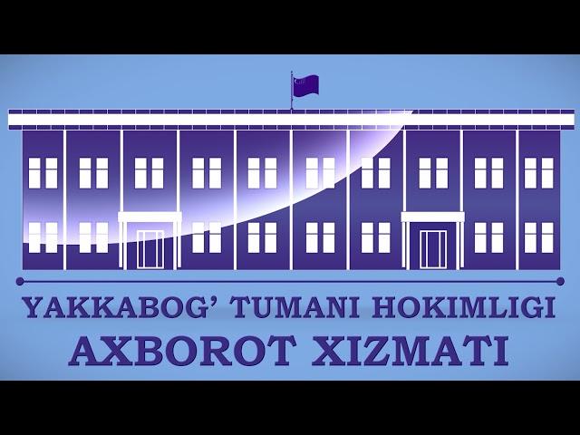 Yakkabog' tumani hokimligi axborot xizmati