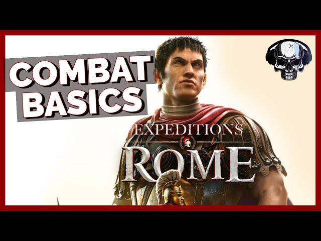 Expeditions: Rome - Combat Basics