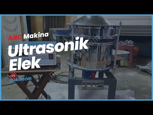 Ultrasonik Eleme Sistemleri | ARC Makina | makinecim.com