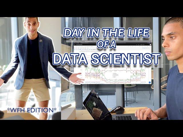 Day in the Life of a DATA SCIENTIST *wfh edition*