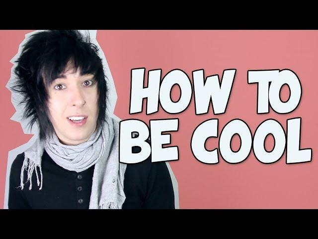 IDEK 15 - How To Be Cool