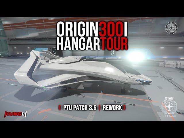 Origin 300i Rework Hangar Tour | 3.5 PTU | Star Citizen