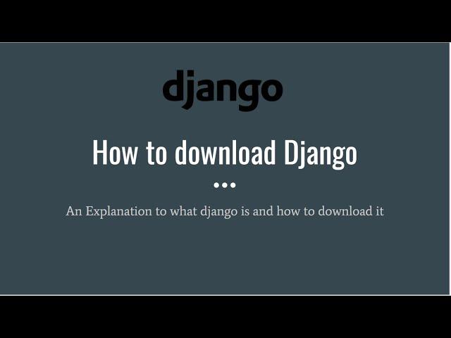 How to Download Django