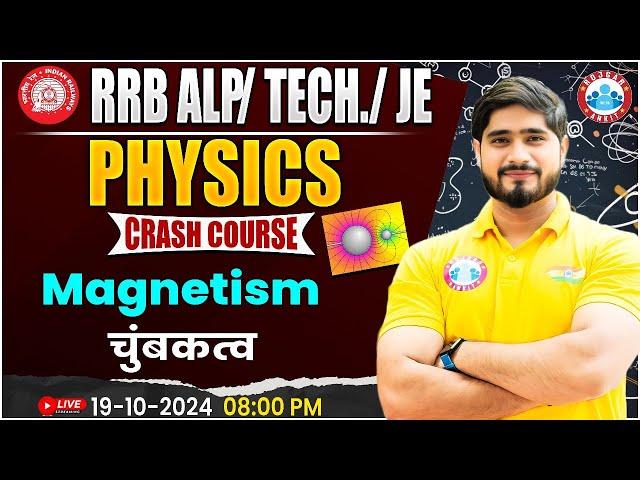 RRB ALP, Technician Science | Magnetism Physics Class | Physics For Railway Exams