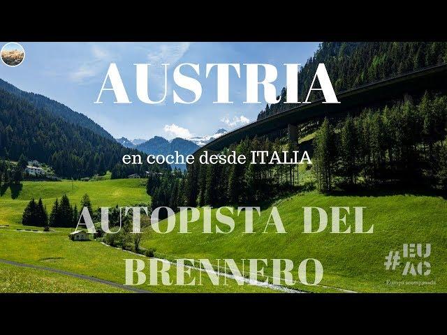 Ruta en coche  AUSTRIA desde Italia .Austria #2