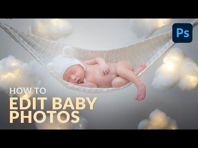 How to Edit Baby Photos in Photoshop