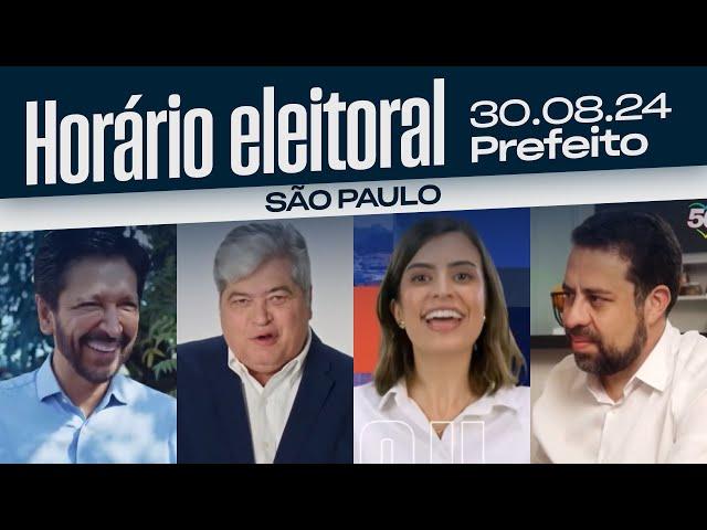 HORÁRIO ELEITORAL: SÃO PAULO/SP - candidatos à Prefeitura (30/08/2024)