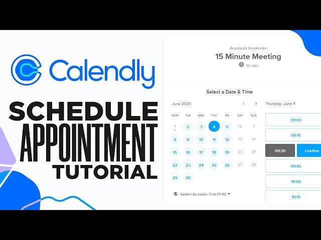 Calendly: Schedule Appointment Tutorial 2024 - How To Use Calendly To Schedule Appointments