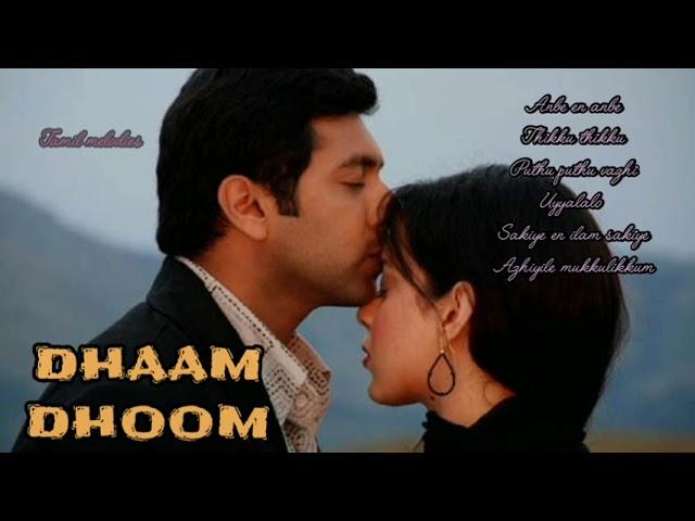 Dhaam Dhoom - Movie - All songs#tamilsongs #songs #melodysongstamil