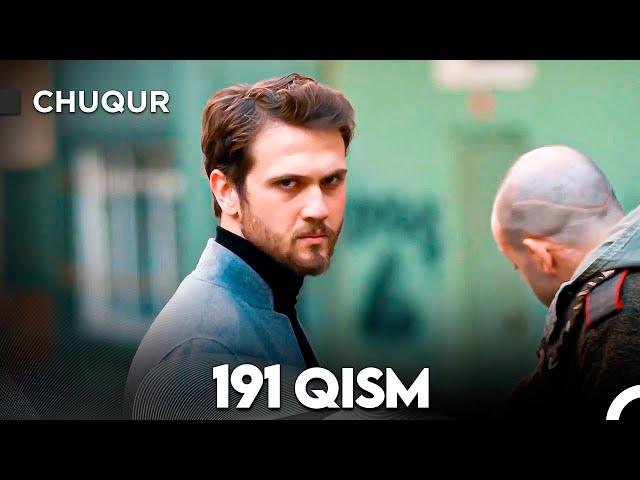 Chuqur 191-qism (O'zbek tilida)