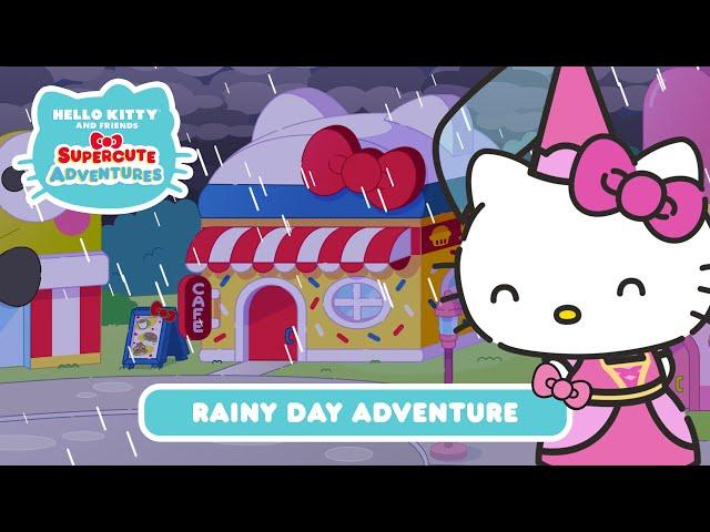 Rainy Day Adventure | Hello Kitty and Friends Supercute Adventures S3 EP 15