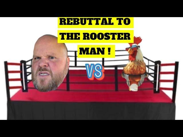 REBUTTAL TO SC YOUTUBER TWISTED ROOSTER- A PEEK BEHIND THE FENCE OF A REDNECK !!