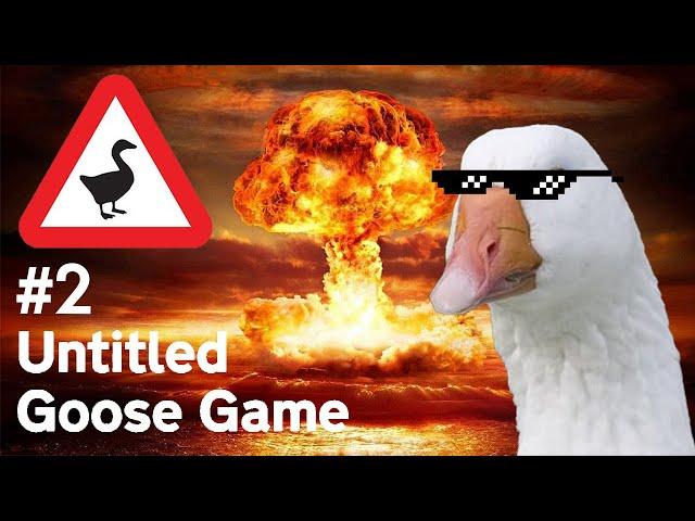 КАК ЗАСТАВИТЬ ВСЕХ ГУСЯ НЕНАВИДЕТЬ | Untitled Goose Game #2 Прохождение