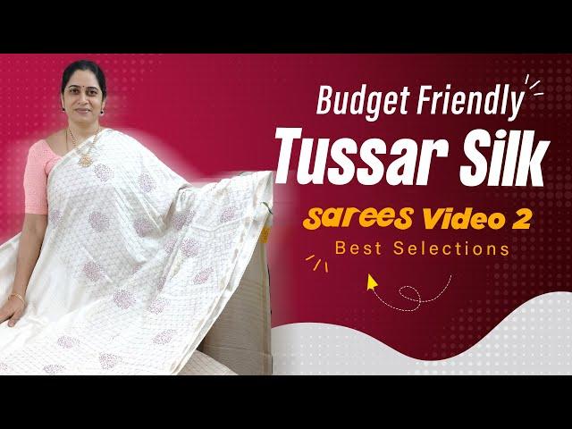 Budget friendly tussar silk sarees video 2 || Best Selections #sarees #youtube #new #dasara