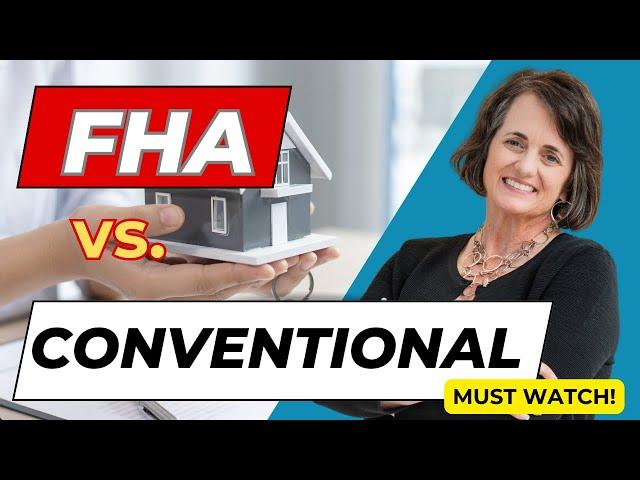 FHA vs Conventional Loans