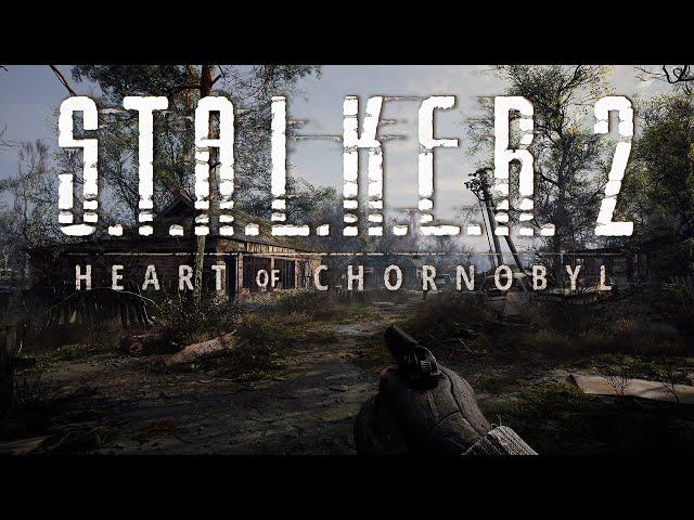 IT'S FINALLY HERE - S.T.A.L.K.E.R.2: Heart Of Chornobyl