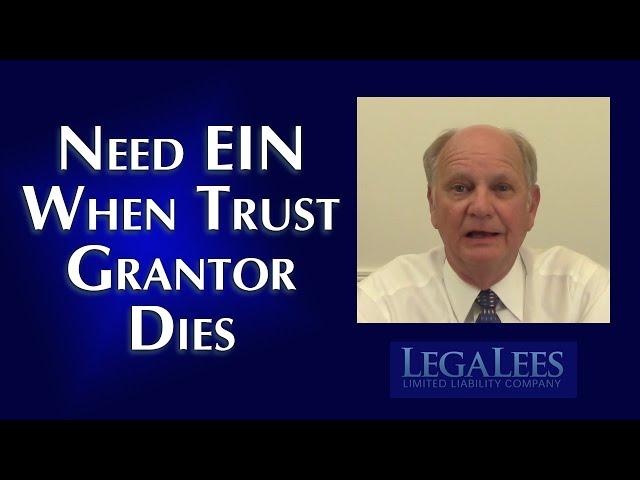 Step by Step What to Do When Trust Owner/Grantor Dies