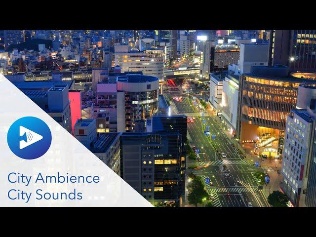 City Sounds | Ambient City Noise | City Ambience Sound Effects