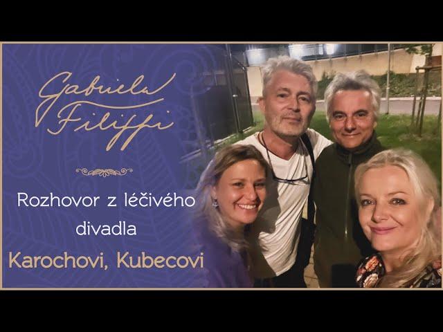 KAROCHOVI A KUBECOVI – Rozhovor z léčivého divadla – 19 – Prvních 30. minut